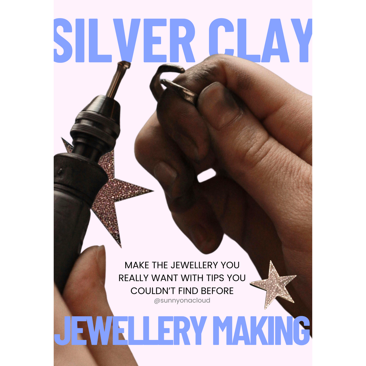 Silver Clay Jewellery Guide for Beginners | Silver Clay 101 - Sunny on a Cloud - Unique Organic Rings