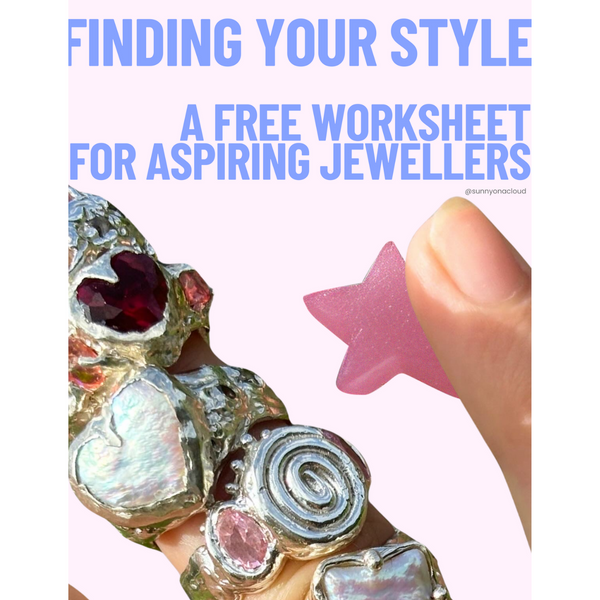 Free Resource for aspiring jewellers - how to find your own style worksheet by SoaC